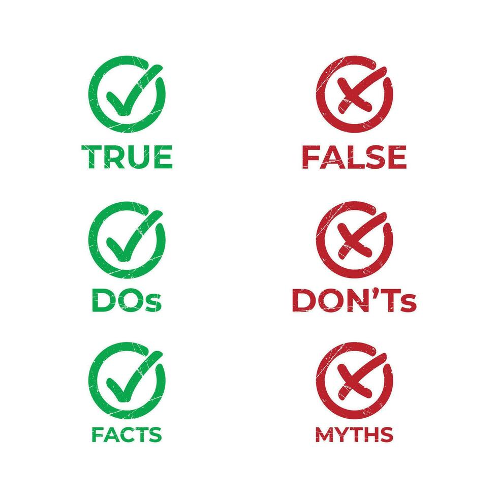 true, false, do's, don'ts, facts, myths symbol with grunge effect vector