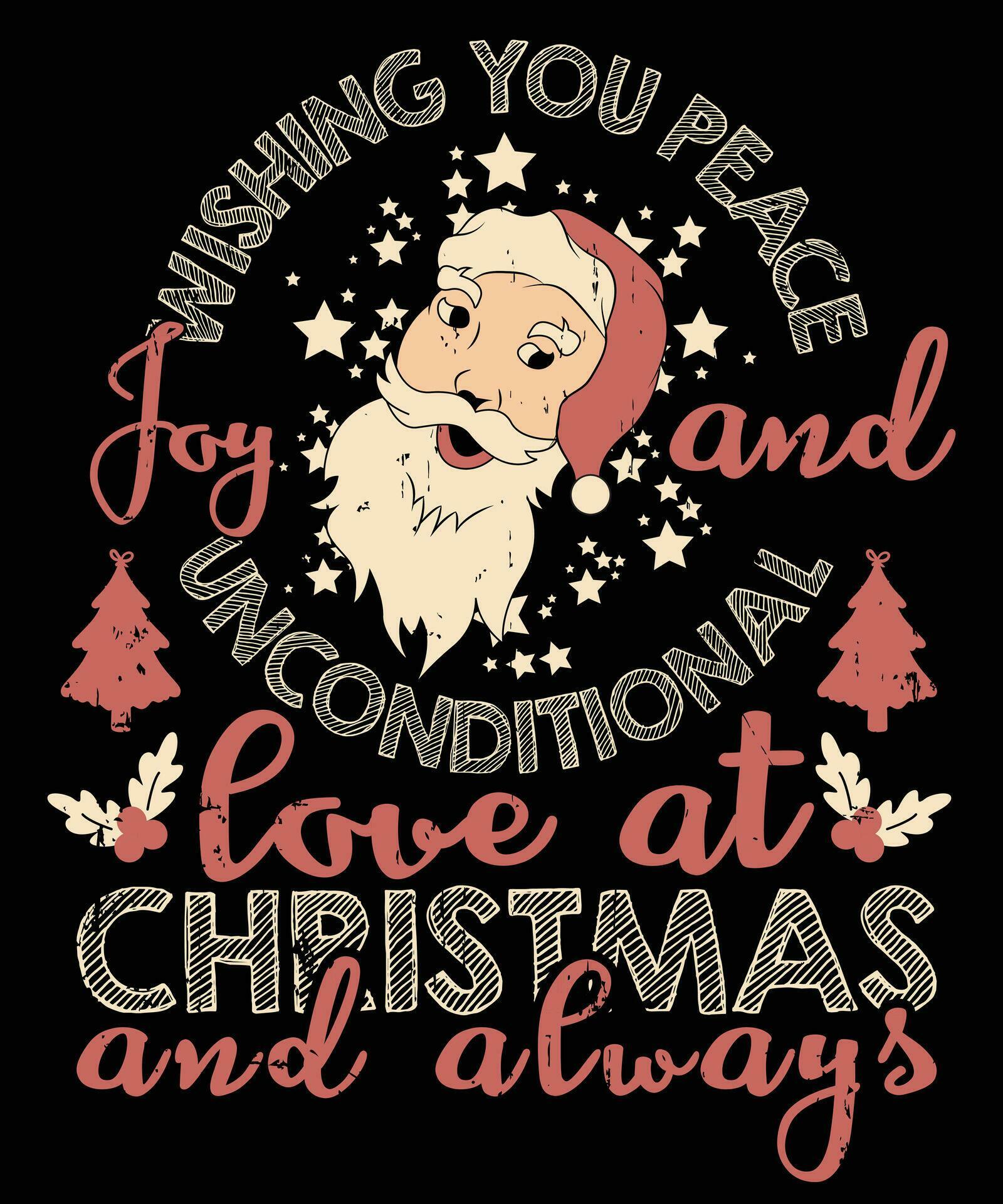 Wishing You Peace Joy And Unconditional Love At Christmas And Always Wishing You Peace Joy And Unconditional Love At Christmas And Always