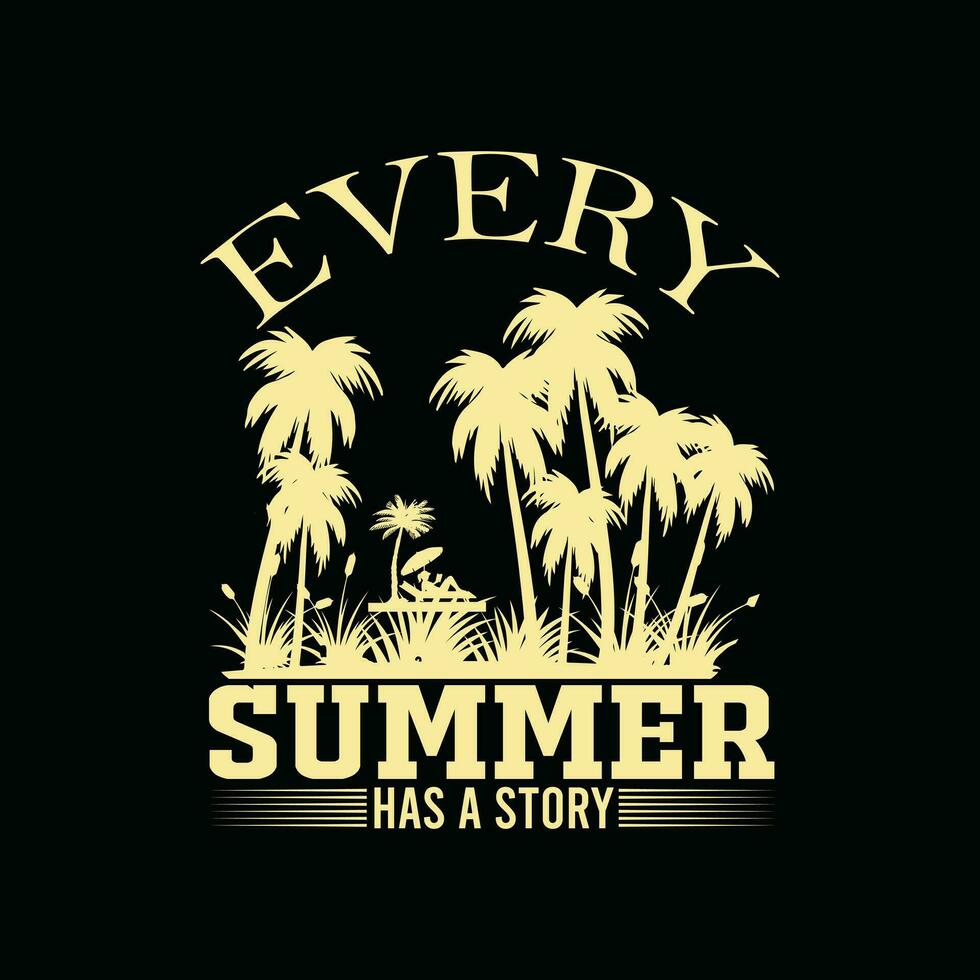 cada verano tiene un historia, creativo verano camiseta diseño vector