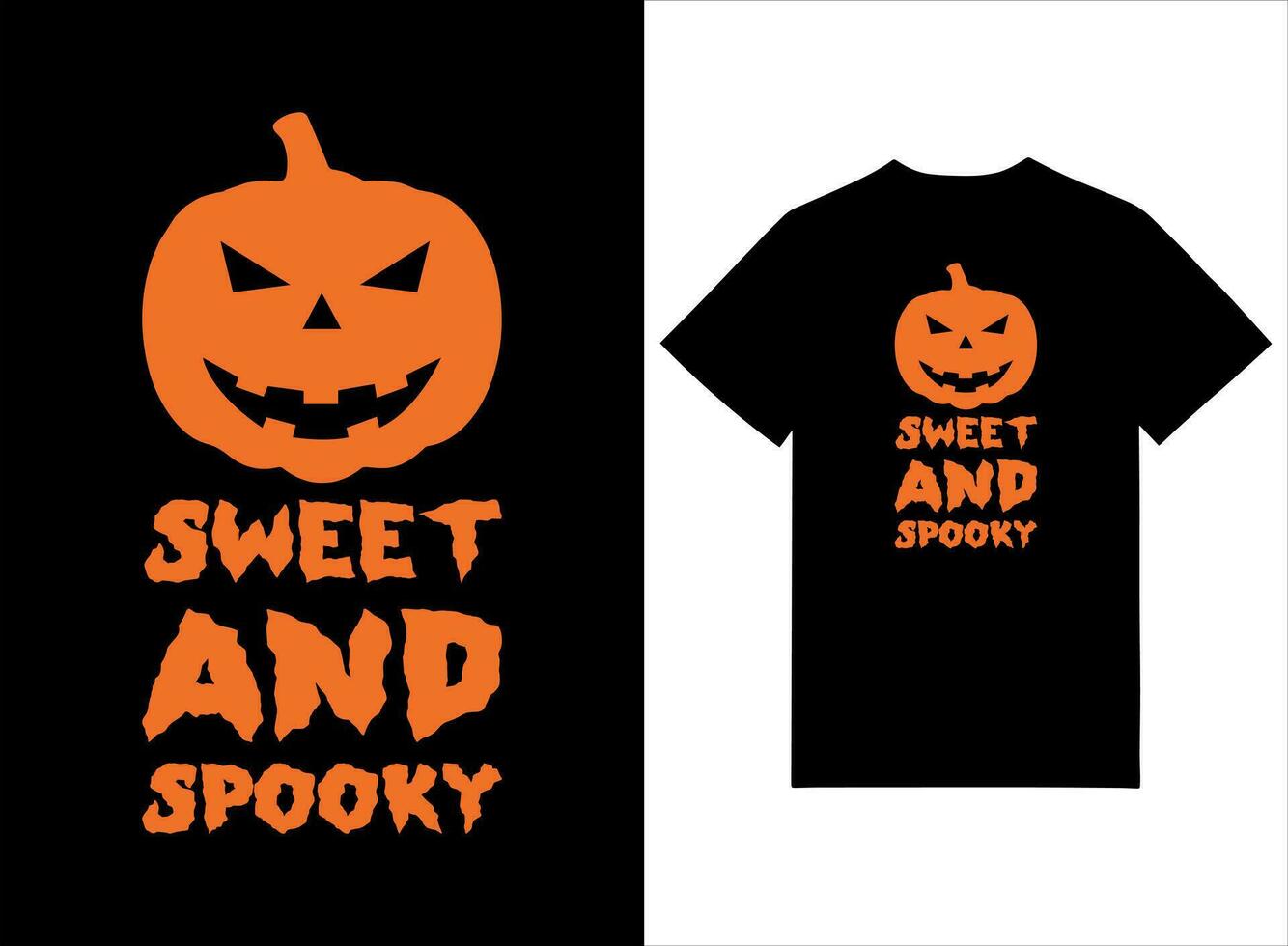 Sweet And Spooky Print Ready T-shirt Design vector