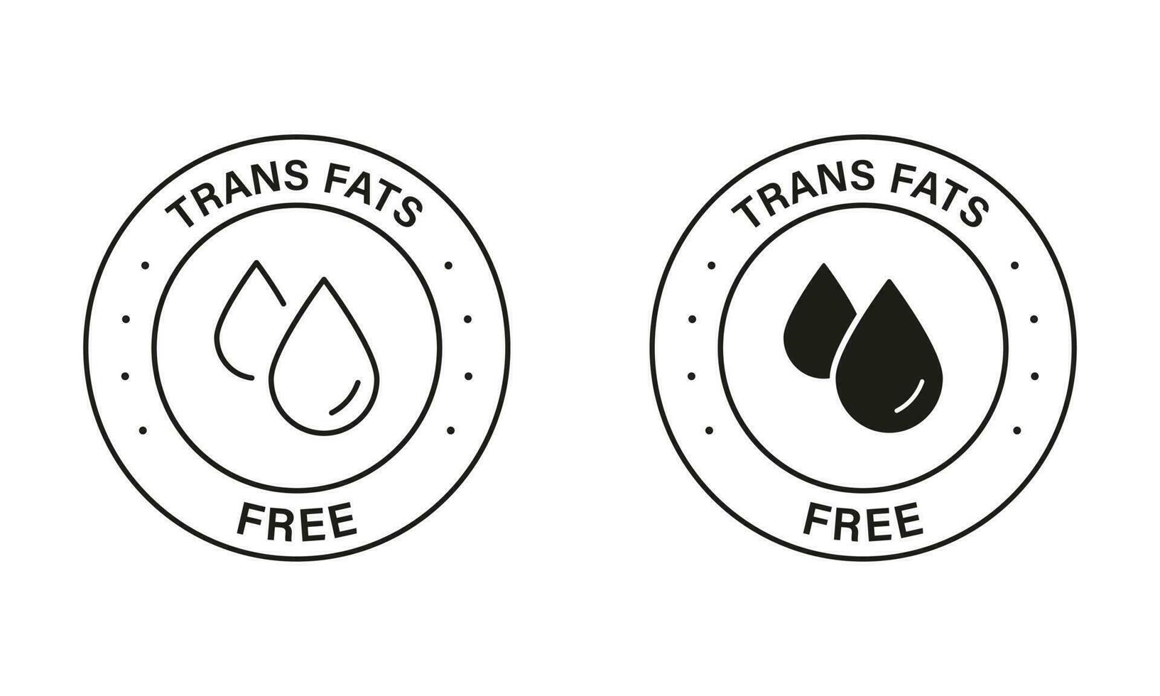 Zero Transfat Oil in Product Food Label. Trans Fat Free Black Icon Set. Healthy Nutrition Choice Symbol. Cholesterol Free Sign. Low Trans Fat Logo. Isolated Vector Illustration.