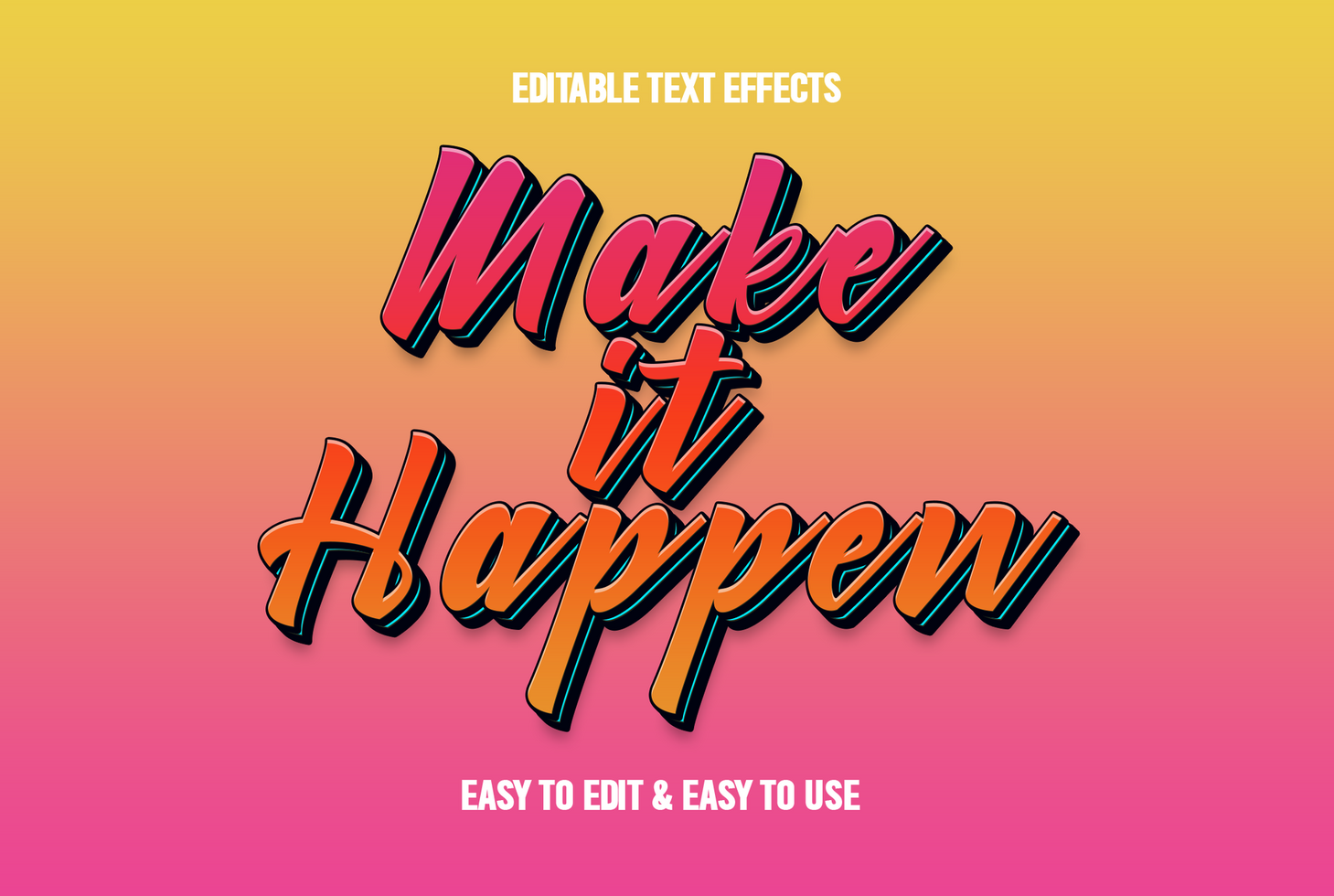 Free PSD make it happen text style effect