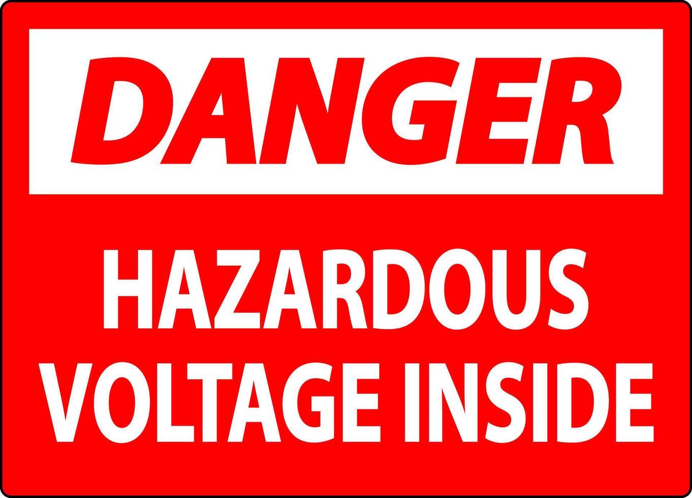 Danger Sign Hazardous Voltage Inside vector