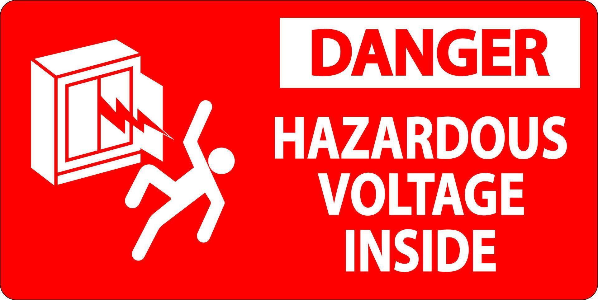 Danger Sign Hazardous Voltage Inside vector