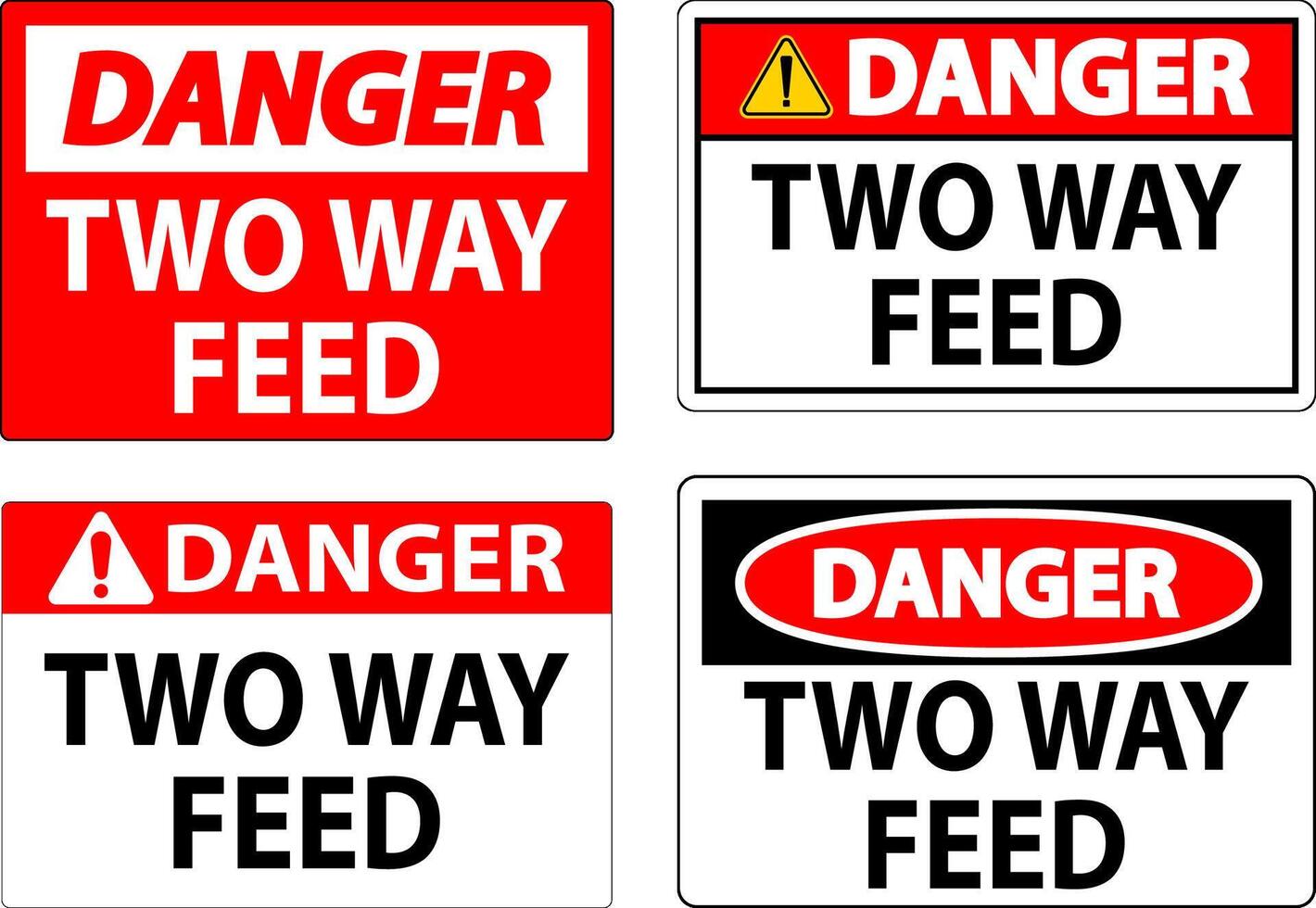 Danger Sign Two Way Feed vector