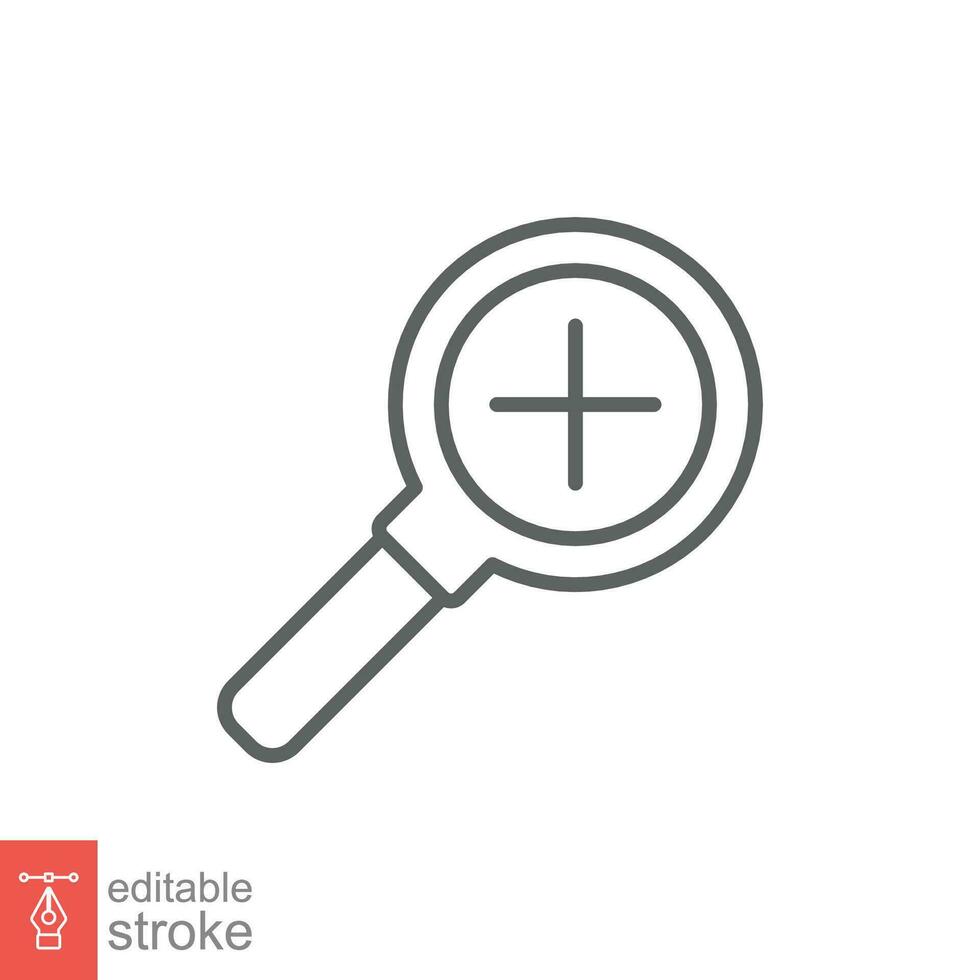 Zoom icon. Simple outline style. Magnify glass with add sign, find, focus, plus, positive, enlarge concept. Thin line symbol. Vector illustration isolated on white background. Editable stroke EPS 10.