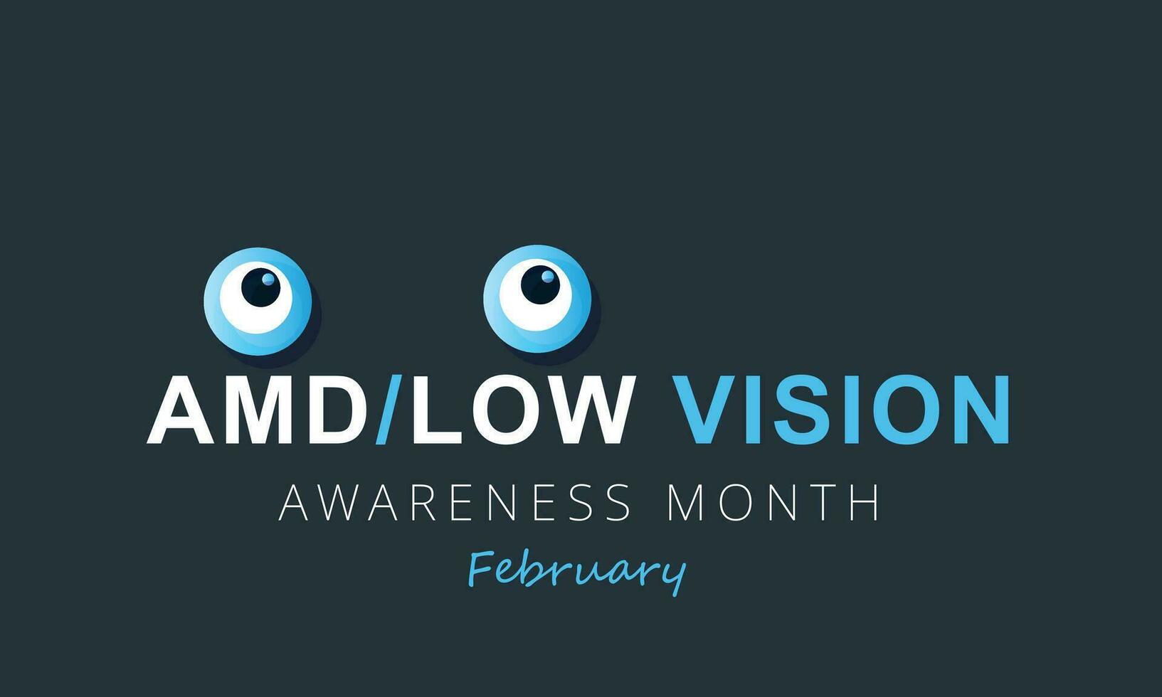 Amd Low vision awareness month. background, banner, card, poster