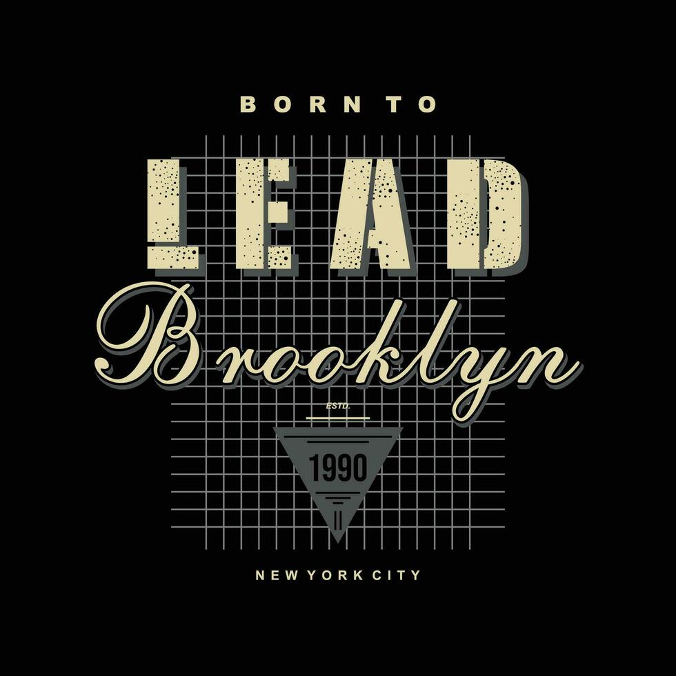 brooklyn graphic design, typography vector, illustration, for print t shirt, cool modern style vector