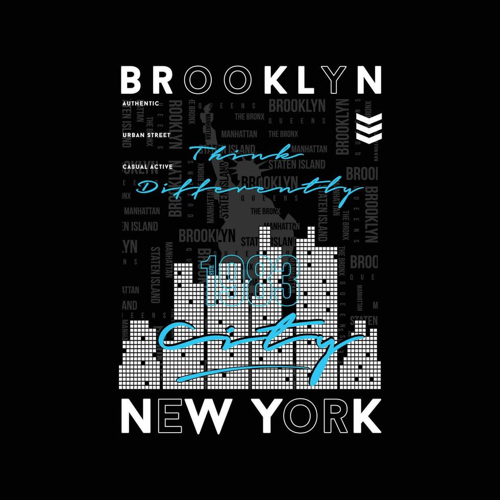 brooklyn abstract graphic, typography vector, t shirt design illustration, good for ready print, and other use vector