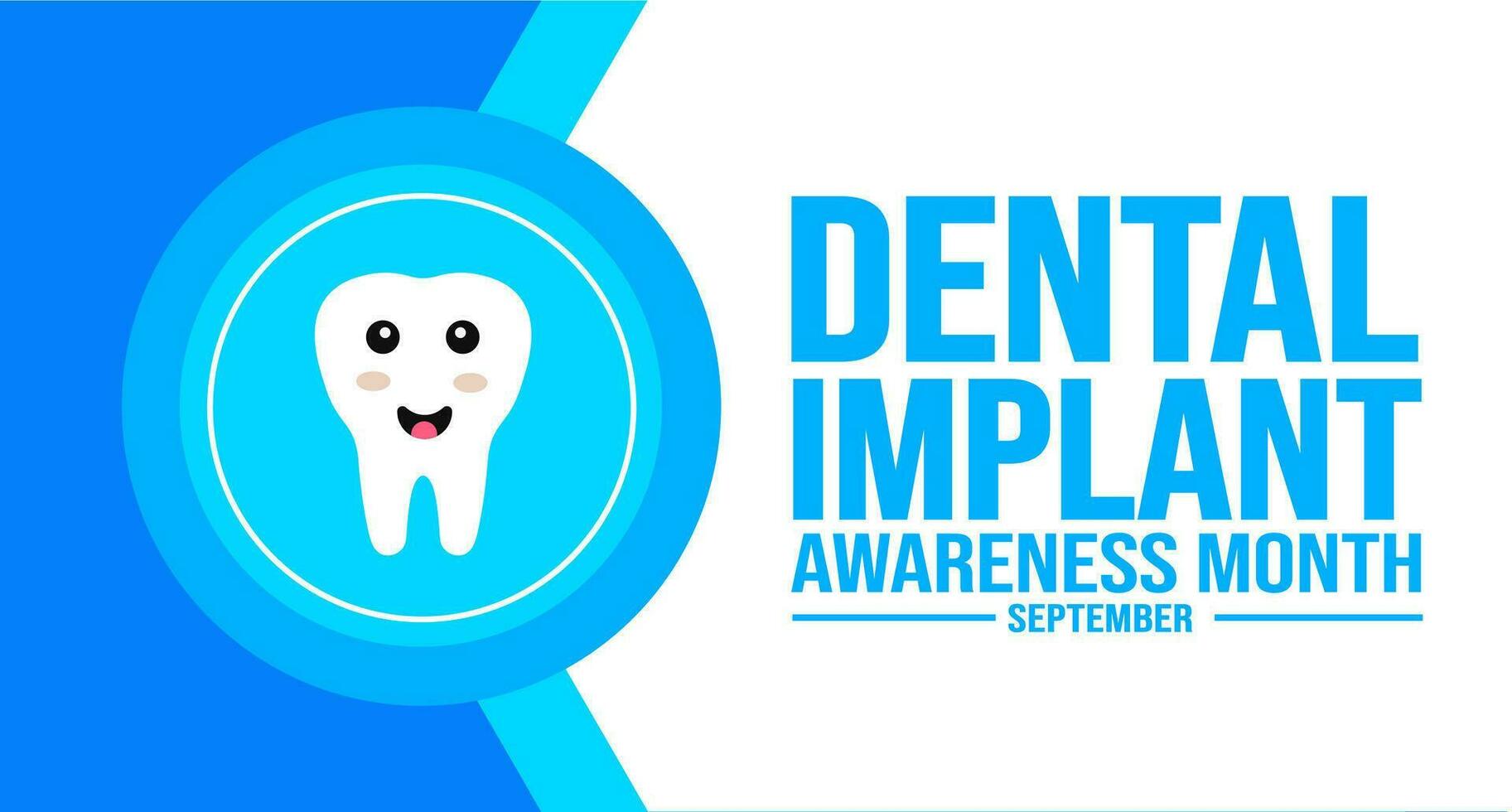 September is Dental Implant Awareness Month background template. Holiday concept. use to background, banner, placard, card, and poster design template with text inscription and standard color. vector