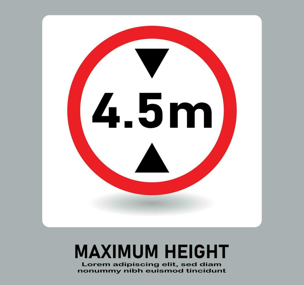 Vehicle maximum height limit 4.5 meter sign. vector