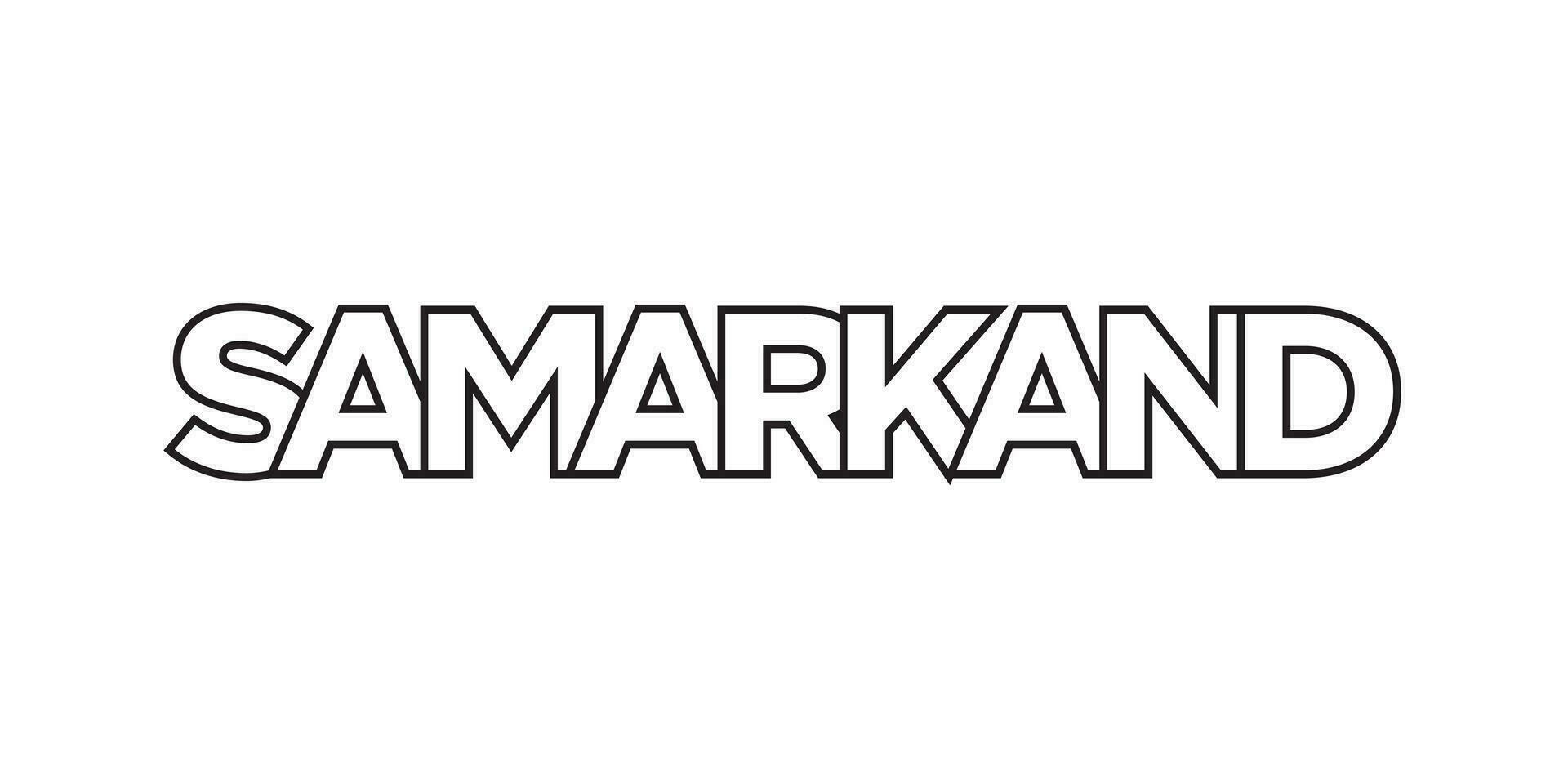 Samarkand in the Uzbekistan emblem. The design features a geometric style, vector illustration with bold typography in a modern font. The graphic slogan lettering.