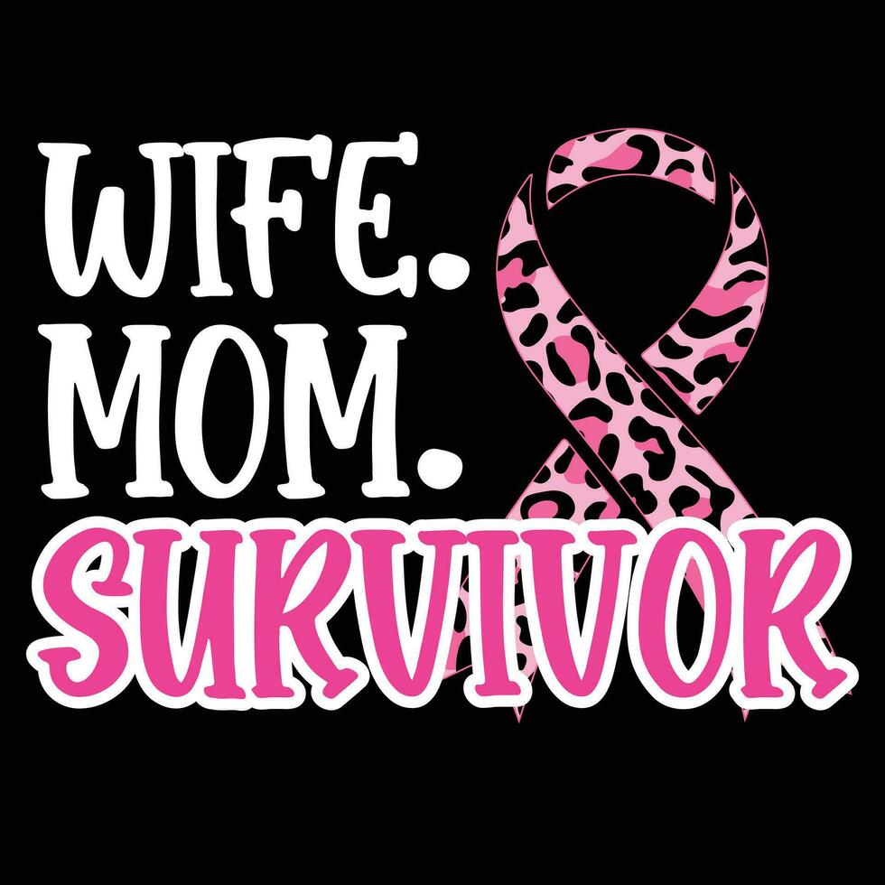 gift woman wife mom survivor t-shirt design vector