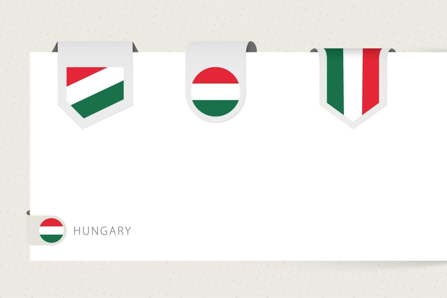Label flag collection of Hungary in different shape. Ribbon flag template of Hungary vector