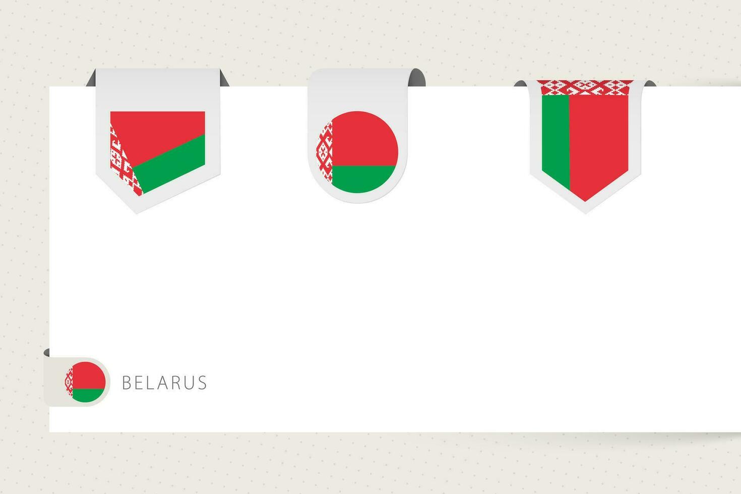 Label flag collection of Belarus in different shape. Ribbon flag template of Belarus vector