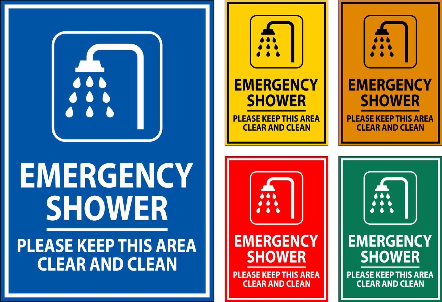 Emergency Shower Sign Please Keep This Area Clear And Clean vector