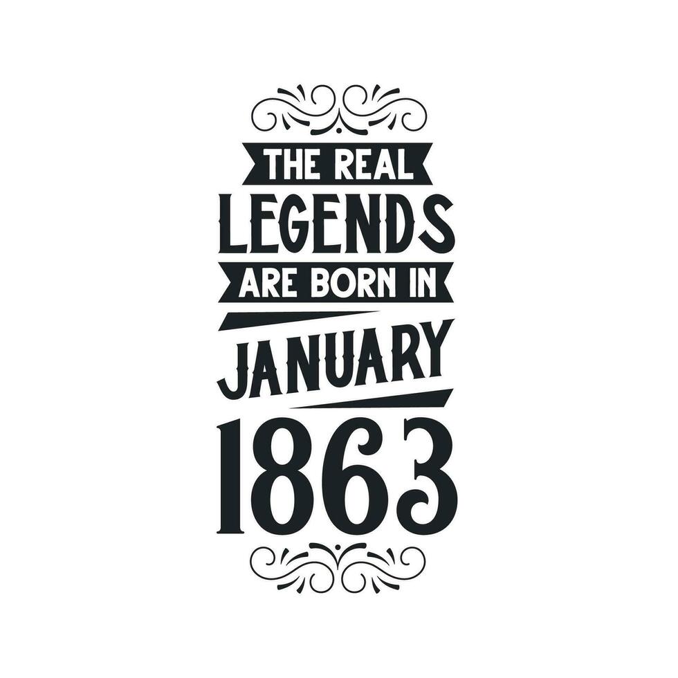 nacido en enero 1863 retro Clásico cumpleaños, real leyenda son nacido en enero 1863 vector