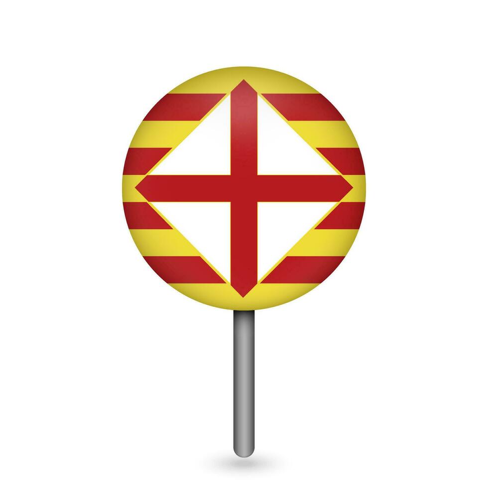 Map pointer with Barcelona flag, provinces of Spain. Vector illustration.