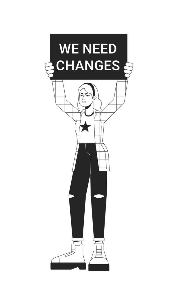 Caucasian woman holding banner flat line black white vector character. We need changes. Editable outline full body person. Protest simple cartoon isolated spot illustration for web graphic design