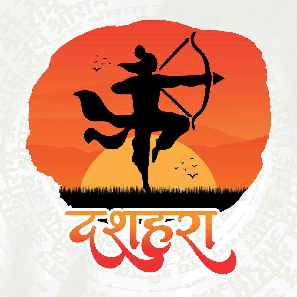 Happy Dussehra and Vijyadashmi with lord rama Social Media Post in Hindi calligraphy, In Hindi Dussehra means Victory over evil and Jai Shri Ram Meaning Lord Rama. vector