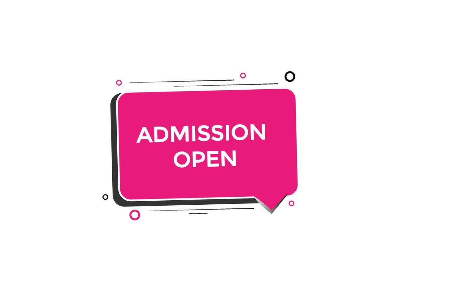 new admission open, modern, website, click button, level, sign, speech, bubble  banner, vector