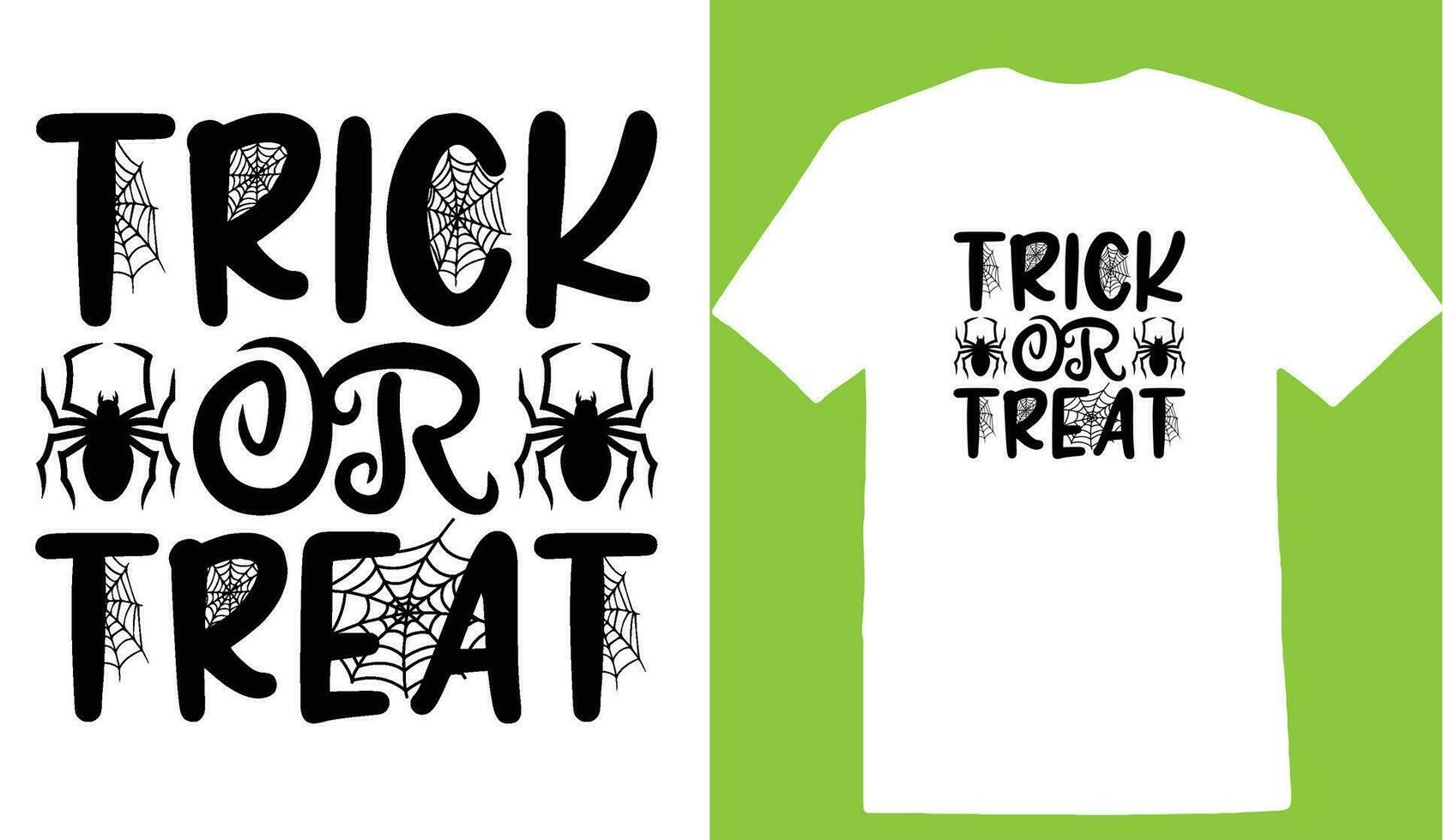 Trick Or Treat T-shirt vector