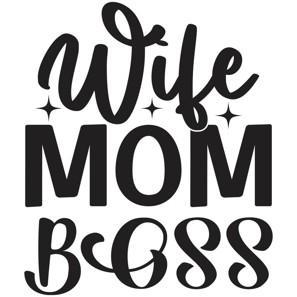 wife mom boss vector