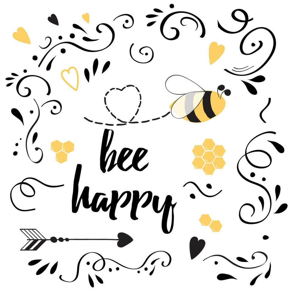 Hand drawn typography poster. Bee happy. Romantic inspirational quote about love for valentines day banner or save the date card with bee, honey, floral ornament and arrow. Inspirational vector. vector