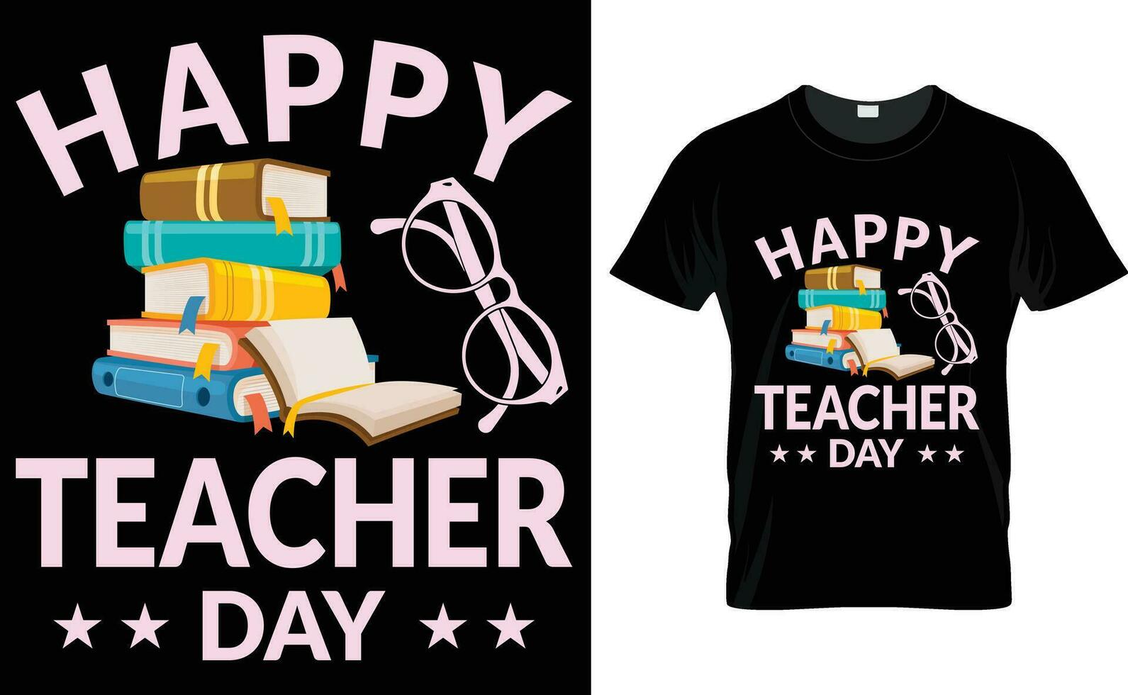 Teacher's day t shirt design, T shirt design typograph and custom, T shirt design ideas stock vector  image