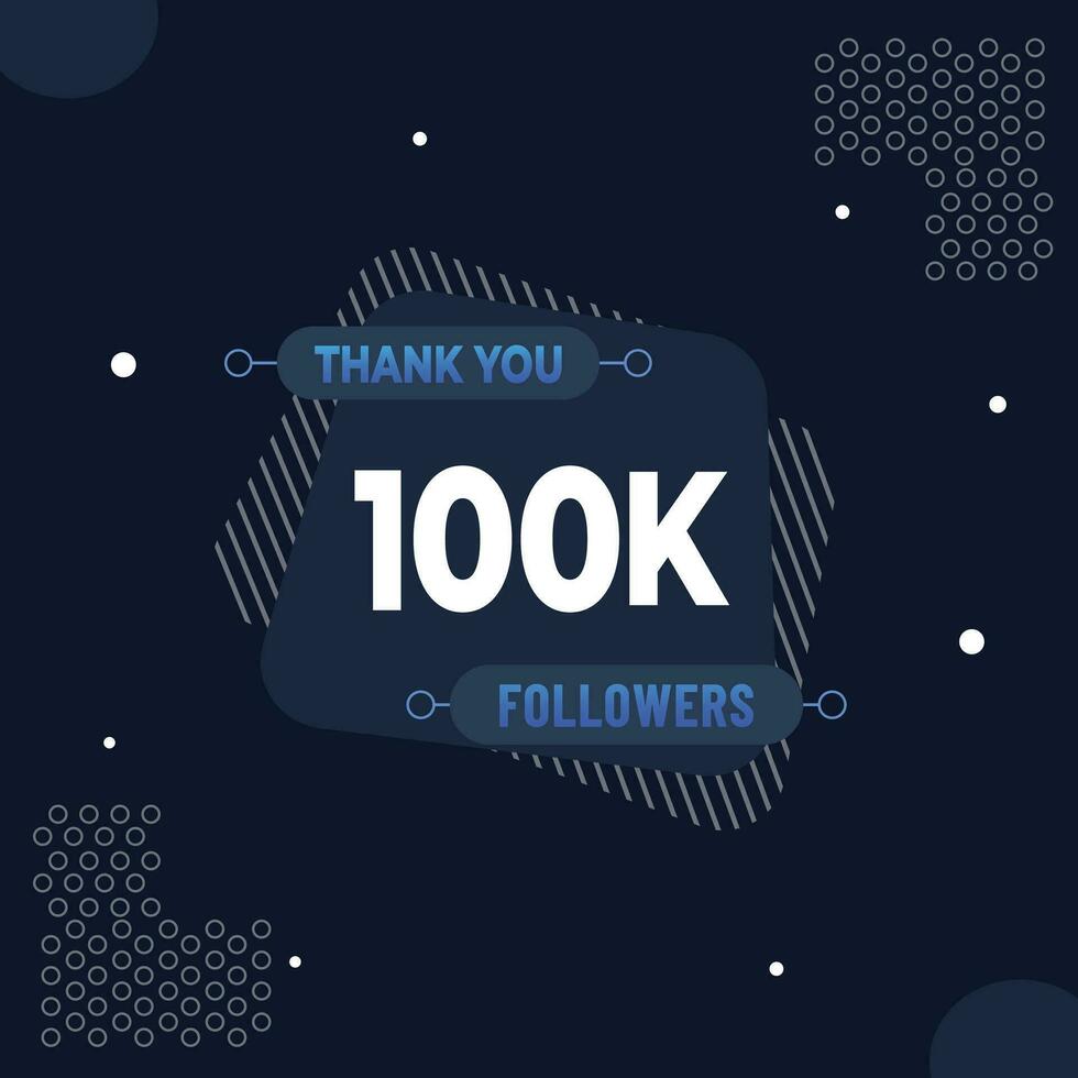 Thank you 100k subscribers or followers. web social media modern post design vector