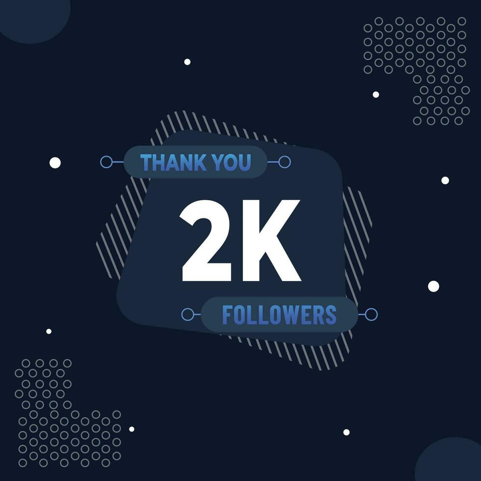 Thank you 2k subscribers or followers. web social media modern post design vector