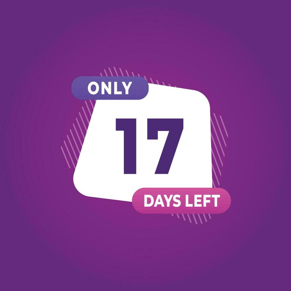 17 day left countdown discounts and sale time 17 day left sign label vector illustration