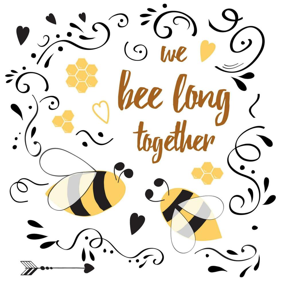 Hand drawn typography poster. Romantic inspirational quote about love for valentines day banner or save the date card with bee, honey, decoratibe abstract ornament and arrow. Inspirational vector. vector