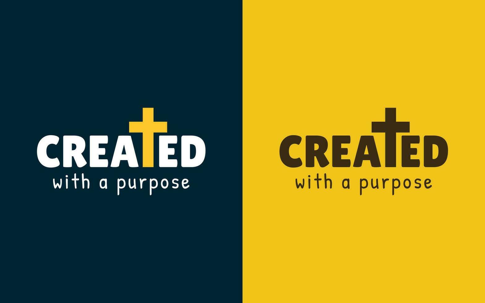 Created with a purpose. Typography biblical quotes. Christian poster. Vector illustration.