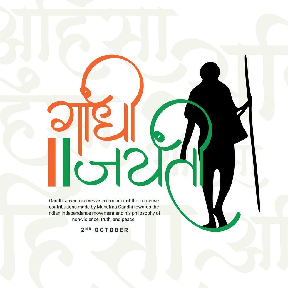 Gandhi Jayanti holiday celebration in India on the 2nd of October Social Media Post In Hindi Calligraphy, In Hindi Gandhi Jayanti and Ahinsa Satya means Birthday Of Gandhiji and Non Violence truth vector