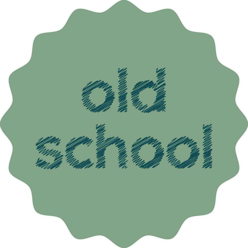 Sticker badge, label style old school, oldschool style sticker vector
