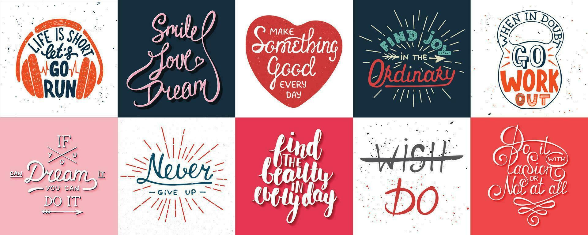 Set of vector motivational and inspirational lettering posters, greeting cards, decoration, prints. Hand drawn typography design elements. Handwritten lettering. Modern ink brush calligraphy.