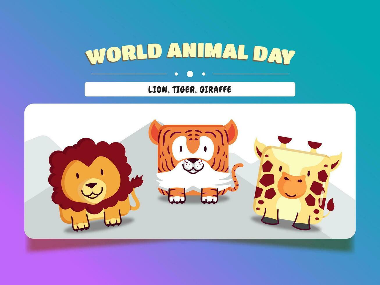 World animal day, square animal cartoon set lion, tiger, and giraffe. vector