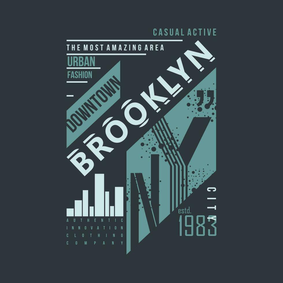 brooklyn urban street, graphic design, typography vector illustration, modern style, for print t shirt