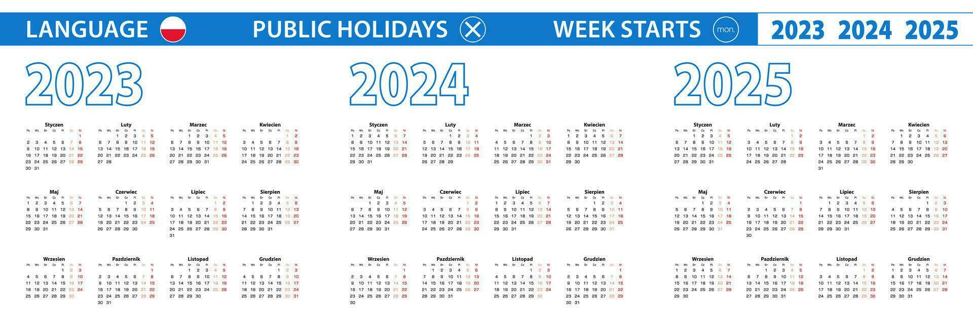 Simple calendar template in Polish for 2023, 2024, 2025 years. Week starts from Monday. vector