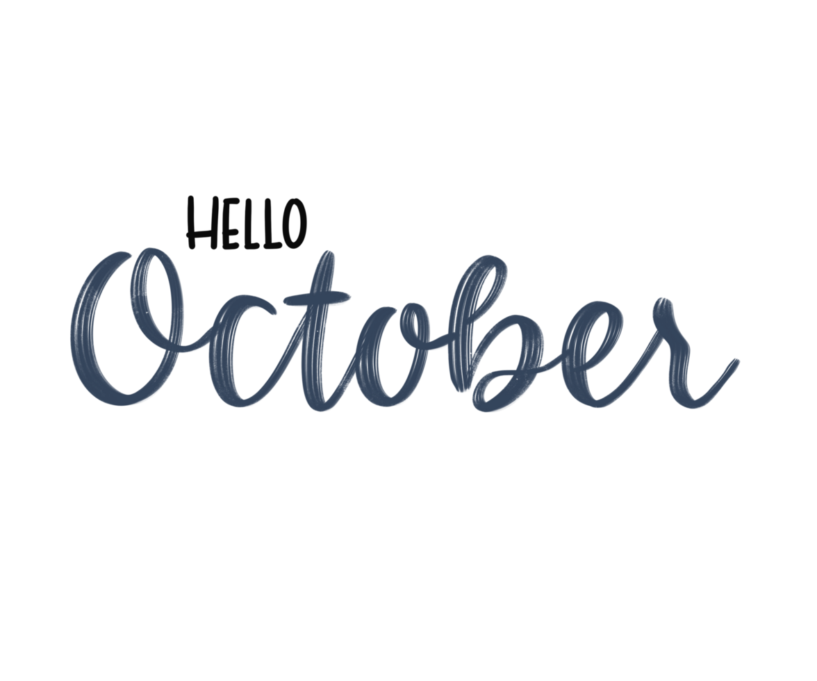 Hello October hand drawn lettering phrase png