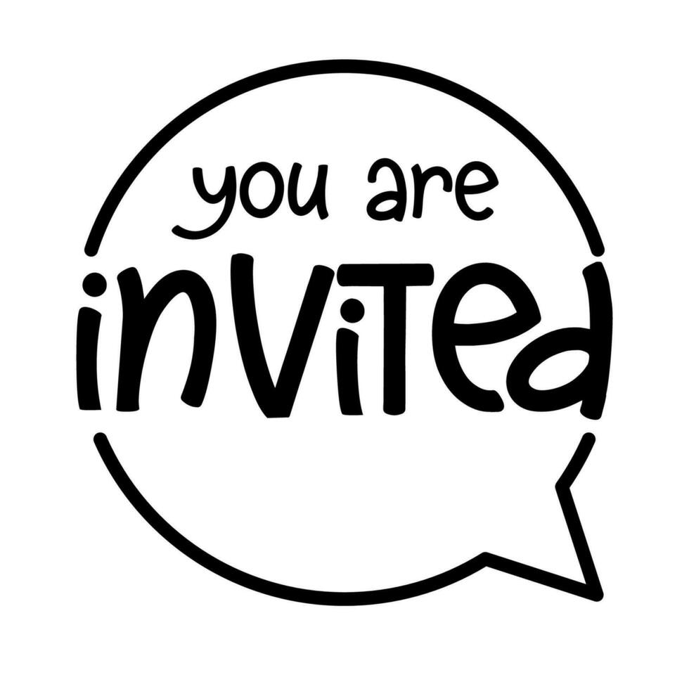 You are invited. Lettering Event invitation design. Flat vector illustration on white background.