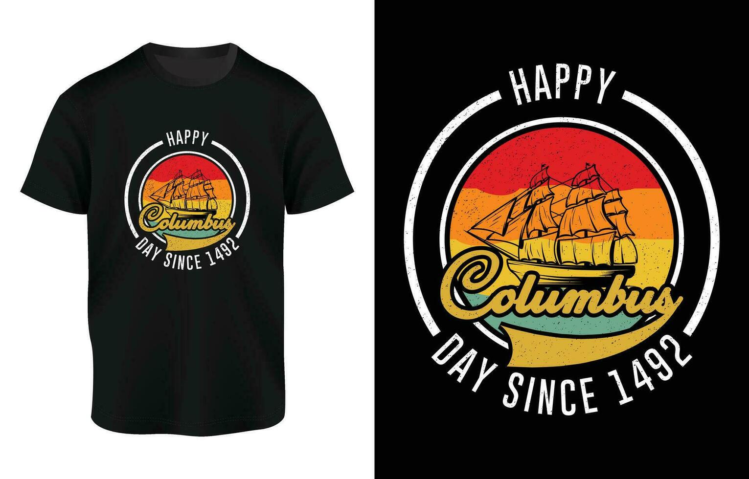 Happy Columbus Day Calligragpy And Typography T Shirt Vector Illustration, Badge, Banner Design, National USA Holiday Poster Greeting Card Design For Columbus Day