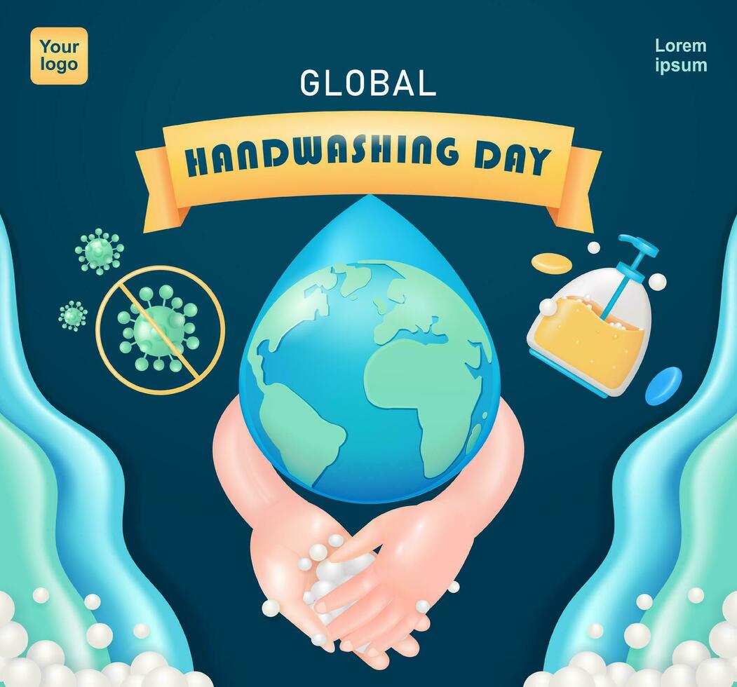 World Handwashing Day. Hand washing with soap until it foams, with elements of water droplets, globe, virus and soap. Prevent virus infection, 3d vectors. Suitable for education vector