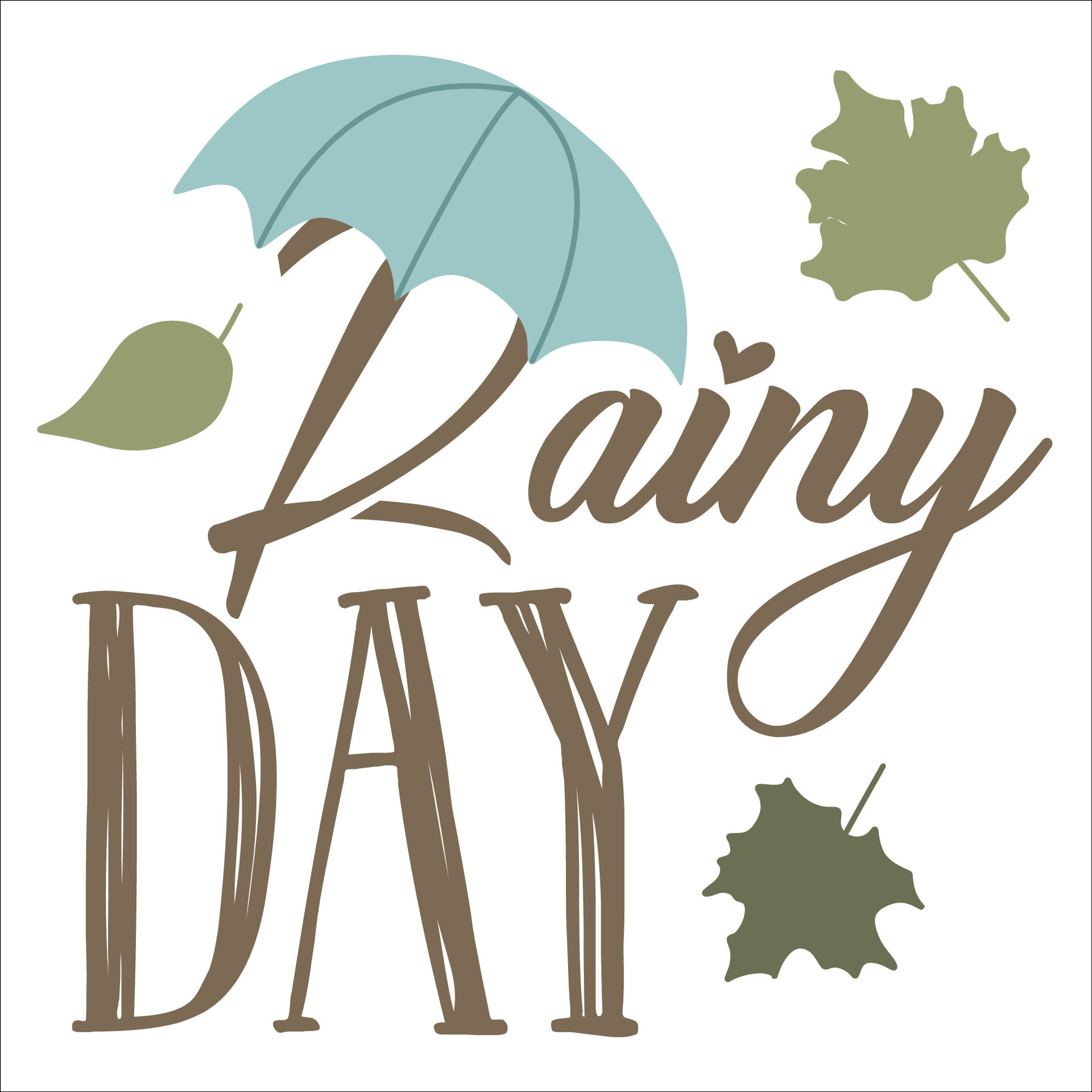 Lettering Rainy day. Autumn or spring postcard. Seasonal Motivation