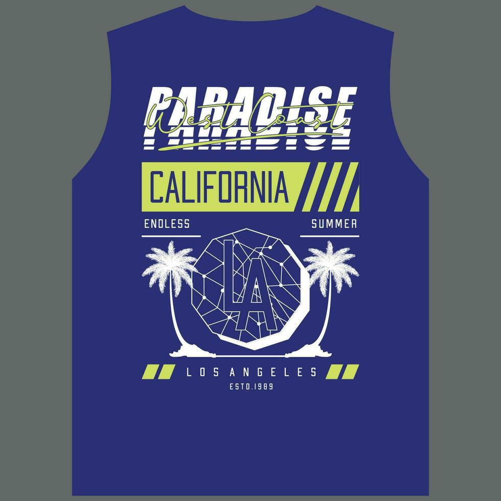 paradise california graphic, typography vector, t shirt design, illustration, good for casual style vector