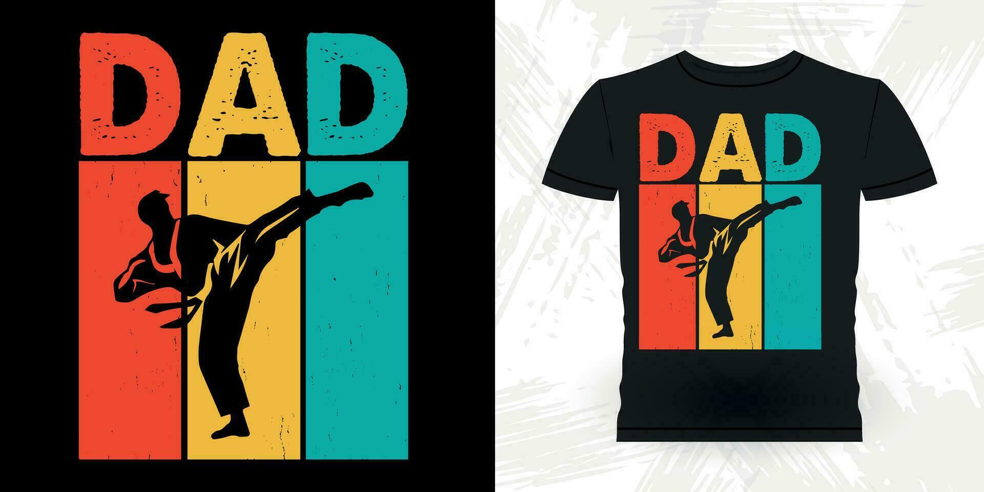 Father's Day Dad Lover Funny Karate Training Retro Vintage Karate T-shirt Design vector