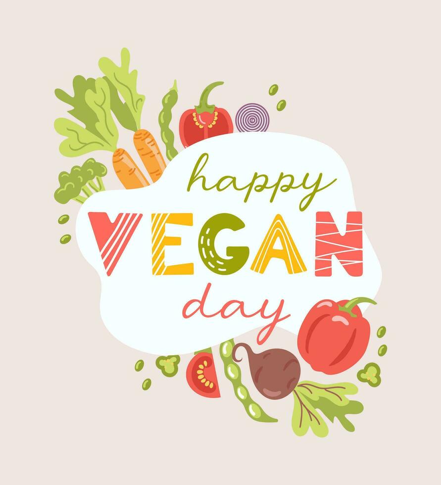 Happy vegan day. Banner in cartoon style. Fresh seasonal vegetables, harvesting. Carrots and peppers, beets, beans and onions. Lettering in Scandinavian style. For advertising, website, poster, flyer. vector