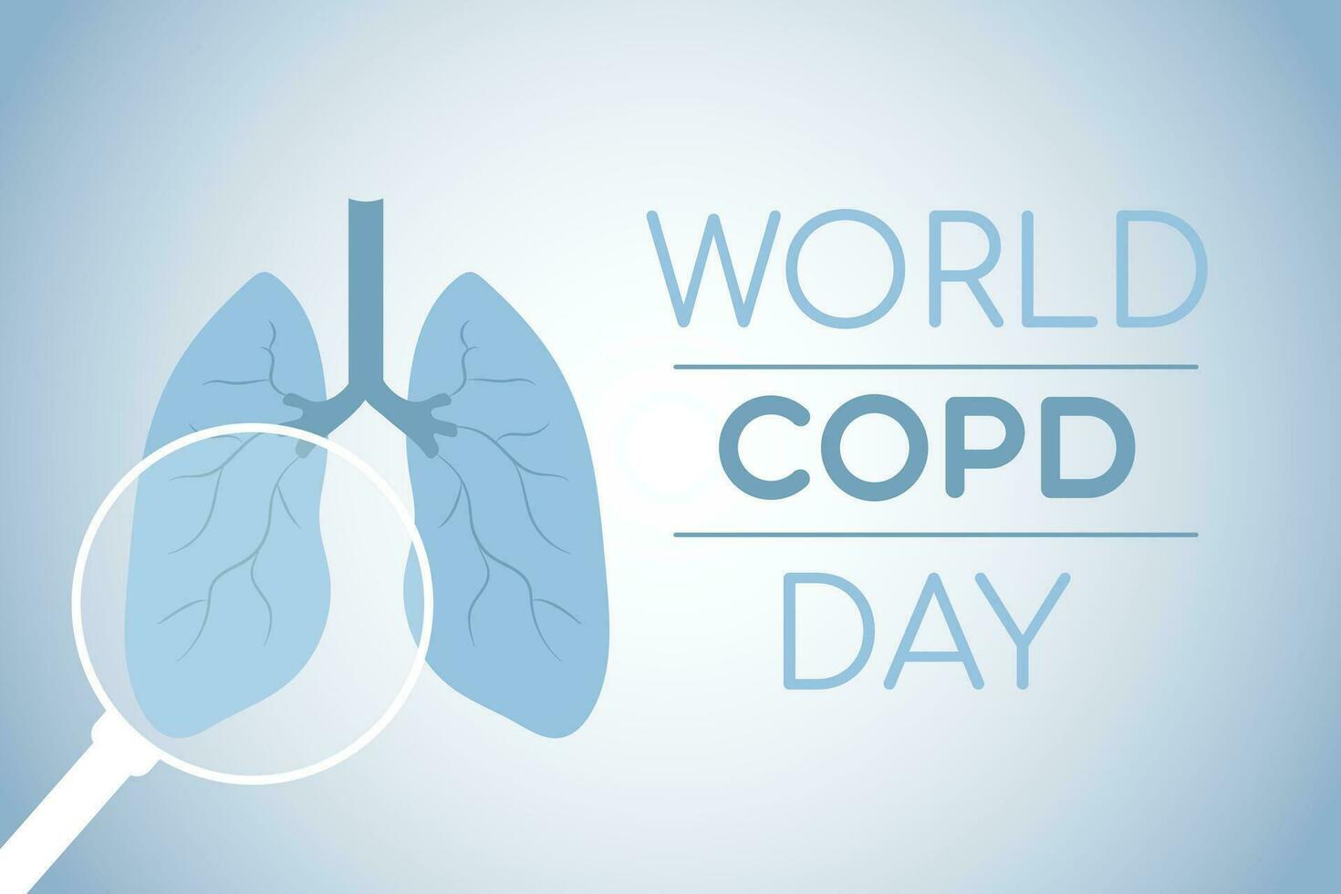 Chronic Obstructive Pulmonary Disease is observed every year in November, is the name for a group of lung conditions that cause breathing difficulties. World COPD day. Vector stock illustration.