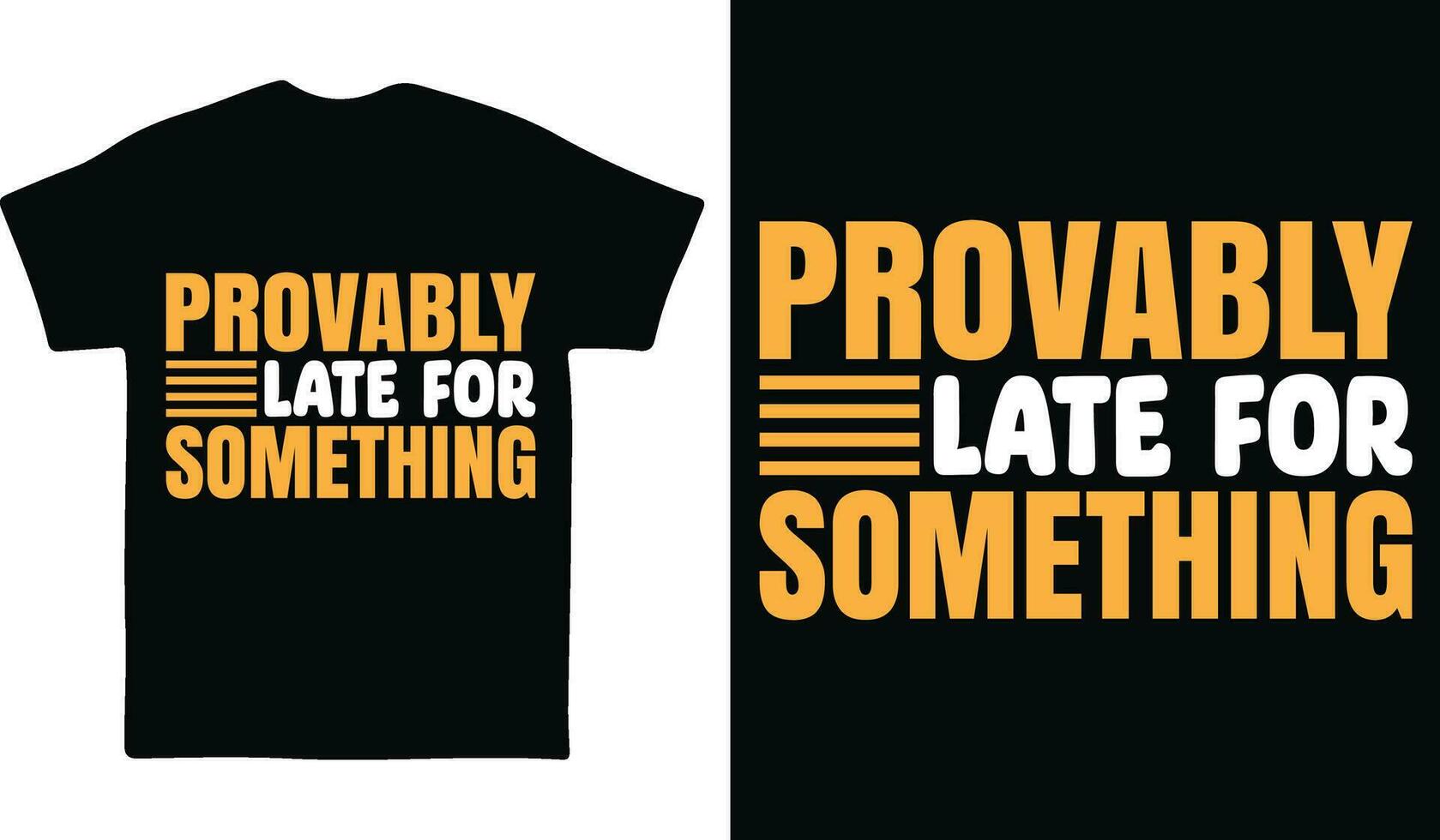 Typography t-shirt design vector